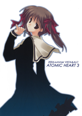 (C66) [A.L.C, VISTA (Kannazuki Nem, Odawara Hakone)] Atomic Heart 3 (Maria-sama ga Miteru) cover