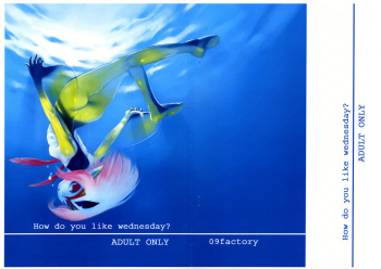 (C75) [09Factory (Oohara Kyutarou)] How do you like wednesday (Blue Submarine No.6) cover