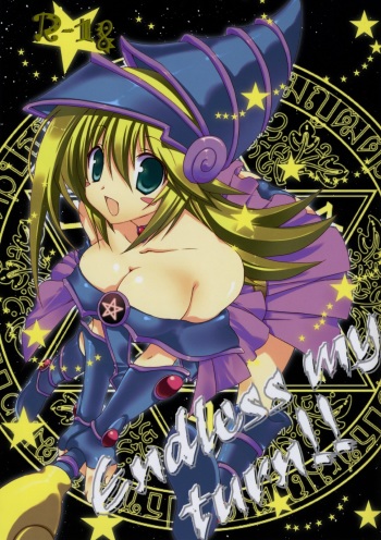 (C73) [TAKANAEDOKO (Takanae Kyourin)] Endless my turn!! (Yu-Gi-Oh!) cover