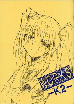 WORKS -K2-