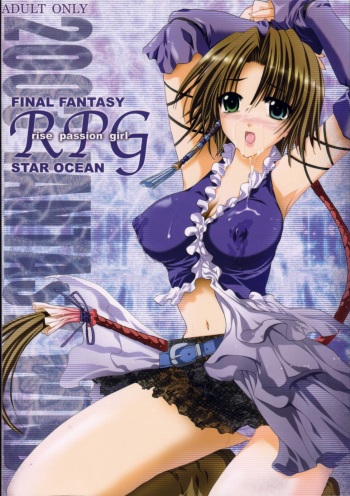 (C64) [FANTASY WIND (Shinano Yura, Alpha)] RPG - Rise Passion Girl (Final Fantasy X-2, Star Ocean: Till the End of Time, Final Fantasy IX) cover