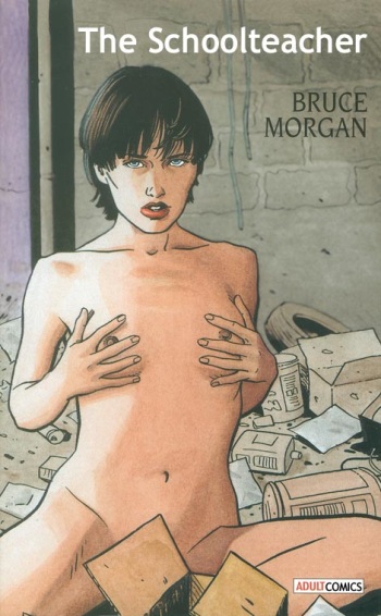 [Bruce Morgan] The School Teacher [English] cover