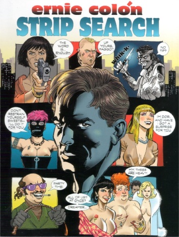 [Ernie Colon] Strip Search cover