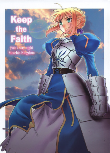 (C66) [Motchie Kingdom (Motchie)] Keep the Faith (Fate/stay Night) cover