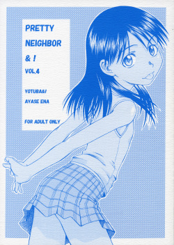 PRETTY NEIGHBOR&! Vol. 4