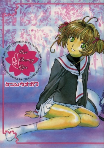(C61) [Kensoh Ogawa (Fukudahda)] Her Cherry Lips (Cardcaptor Sakura) cover