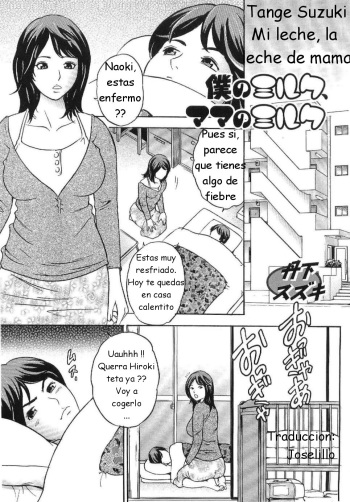 [Tange Suzuki] Boku no Milk, Mama no Milk | Mi leche. La leche de mama (Boshi Chijou Kitan 2) [Spanish] [joselillo] cover