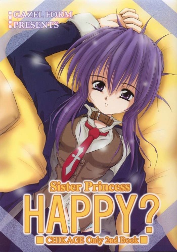 (C61) [GAZEL FORM (Mafuyu no Suika)] HAPPY? (Sister Princess) cover