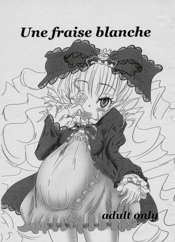 (MakiMaki 4) [HellDevice (nalvas)] Une fraise blanche (Rozen Maiden) cover