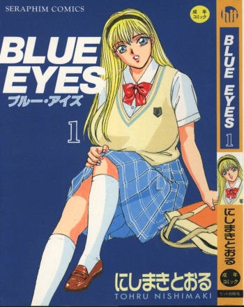 [Nishimaki Tohru] BLUE EYES Vol. 1 cover