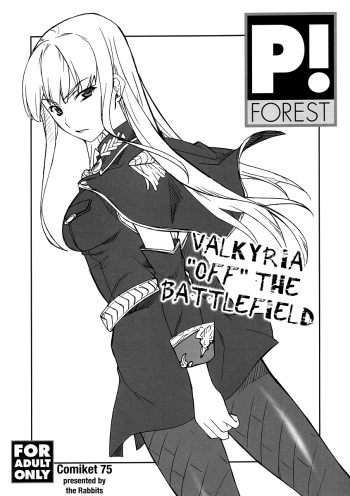 (C75) [P-Forest (Hozumi Takashi)] Senjou "Soto" no Valkyria (Valkyria "Off" the Battlefield) (Valkyria Chronicles) [English] cover