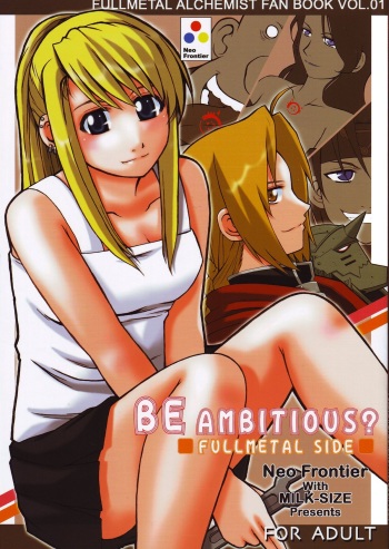 [Neo Frontier with MILK-SIZE] Be Ambitious (Full Metal Alchemist) cover