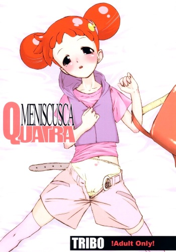 (C62) [TRIBO (Noguchi Masatsu)] MENISCUSCA QUATRA (Ojamajo Doremi, Galaxy Angel) cover