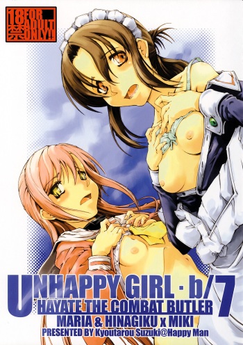 (C72) [Happy Man (Suzuki Kyoutarou)] Unhappy Girl b/7 (Hayate no Gotoku!) cover