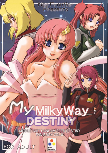 (C67) [Neo Frontier (Sessa Takuma)] My Milky Way DESTINY (Gundam Seed Destiny) cover