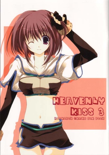 (C67) [A.L.C (Kannazuki Nem)] Heavenly Kiss 3 (Ragnarok Online) cover
