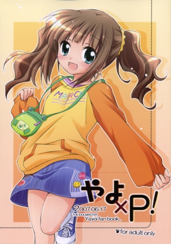 (SC36) [Titokara 2nd Branch (Manami Tatsuya)] Yayo x P! (THE iDOLM@STER) cover