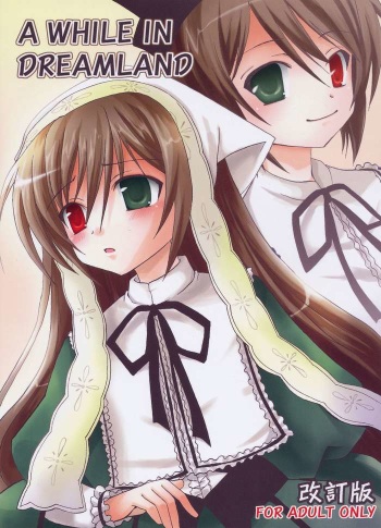 (Bara no Kouchakai 02) [ZNN (Zinan)] A WHILE IN DREAMLAND Kaiteiban (Rozen Maiden) cover