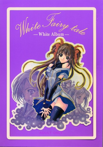 (C54) [HEART WORK, JOKER TYPE (Suzuhira Hiro, Nishimata Aoi)] White Fairy Tale -White Album- (White Album) cover