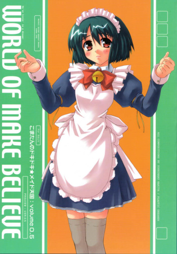 (CR31) [Hachiouji Kaipan Totsugeki Kiheitai (Makita Yoshiharu)] WORLD OF MAKE BELIEVE cover