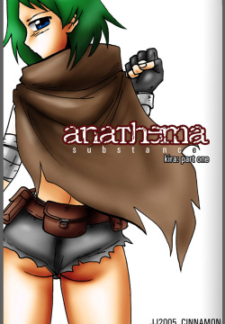 Anathema: Substance - Kira: Part 1-2