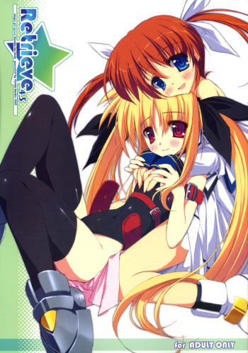 (Lyrical Magical 02) [Private Garden (Tsurusaki Takahiro)] Retrieve 4.5 (Mahou Shoujo Lyrical Nanoha) cover