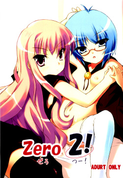 ZERO 2!