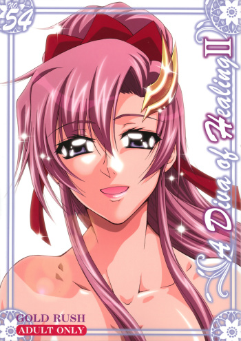 (C72) [GOLD RUSH (Suzuki Address)] A Diva of Healing II (Gundam SEED Destiny) cover