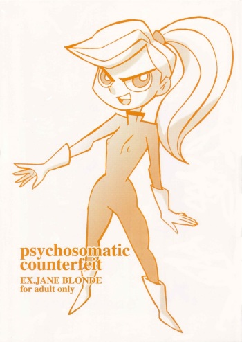 [Union Of The Snake (Shinda Mane)] psychosomatic counterfeit EX.JANE BLONDE (Jane Blonde) cover