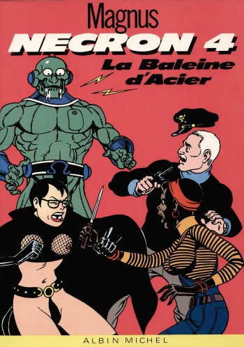Magnus - Necron Vol.4 : La baleine d'acier - high quality pictures cover