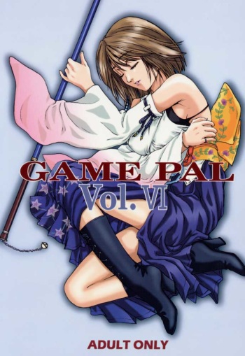 (C60) [STUDIO PAL (Hazuki Kaoru, Nanno Koto)] GAME PAL VI (Final Fantasy X, Sakura Taisen, Tokimeki Memorial) cover