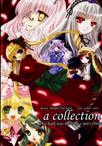 (C71) [Yorimichi (Various)] a collection (Rozen Maiden) cover