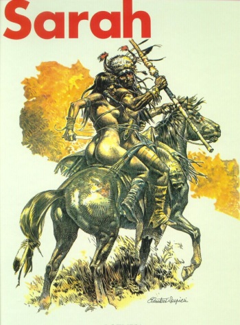 Sarah or The White Indian by Paulo Eleuteri Serpieri cover