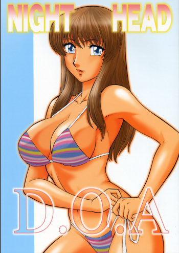 (C63) [Circle Taihei-Tengoku (Aratamaru)] NIGHT HEAD D.O.A (Dead or Alive) cover