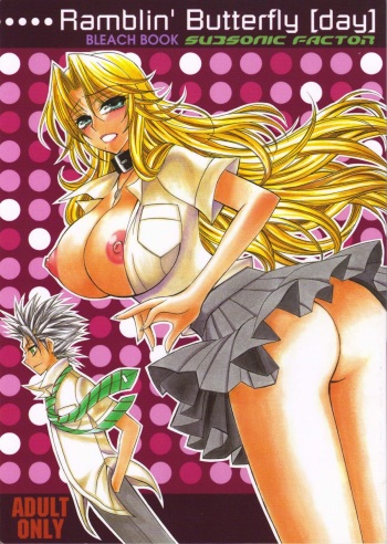 (C72) [SUBSONIC FACTOR (Tajima Ria)] Ramblin' Butterfly [day] (BLEACH) [English] {doujin-moe.us} cover