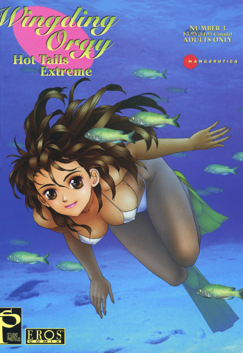 [Toshiki Yui] Wingding Orgy: Hot Tails Extreme #3 [English] cover