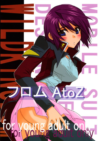 (C69) [WILD KINGDOM (Sensouji Kinoto)] From A to Z (Gundam SEED DESTINY) cover