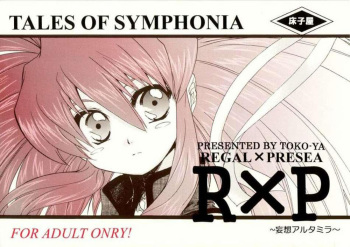 (C66) [Toko-ya (Kitoen)] RxP ~Mousou Altamira~ (Tales of Symphonia) [English] cover