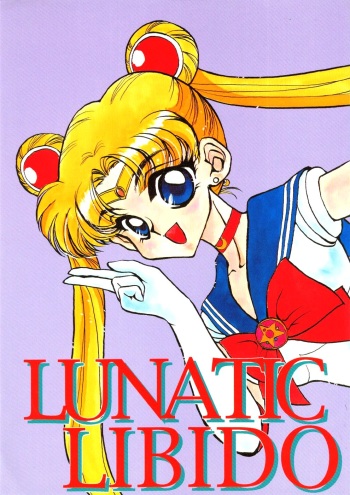 [Getsumen Chakuriku (Kuou Shiki + Miisaka)] Lunatic Libido (Bishoujo Senshi Sailor Moon) cover
