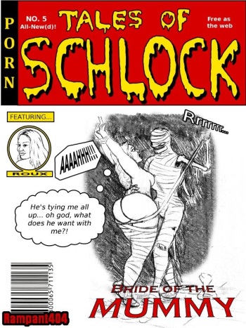 [Rampant404] Tales of Schlock #5 : Bride of the Mummy cover