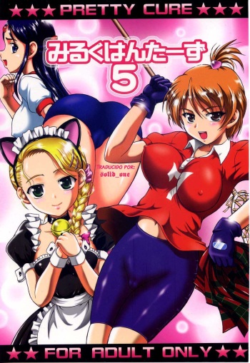 (C70) [Kuroyuki (Kakyouin Chiroru)] Milk Hunters 5 (Futari wa Precure) [Spanish] [solid_one] cover