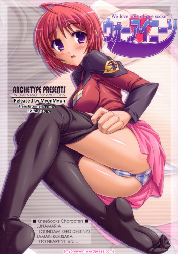 (C68) [Archetype (Akaza)] WO-AI NI-SO - We love "Over Knee Socks"!! (Gundam SEED DESTINY, ToHeart 2) [English] [MyonMyon] cover