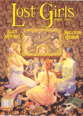 [Melinda Gebbie] Lost Girls - Book #1 cover