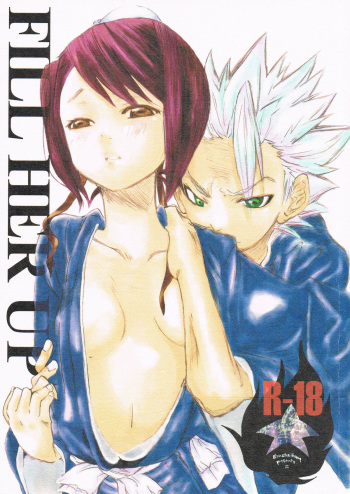 (C71) [Chi to Hone (Kamui Sola)] FILL HER UP (Bleach) cover