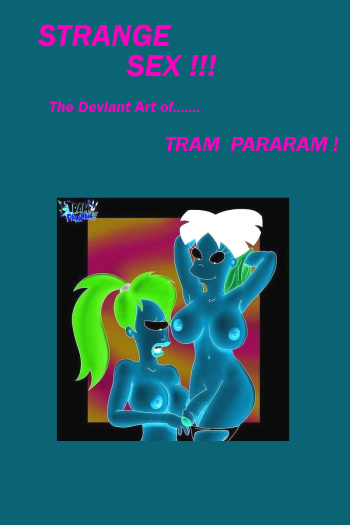 STRANGE SEX -- Best of Deviant Art by TRAM PARARAM cover