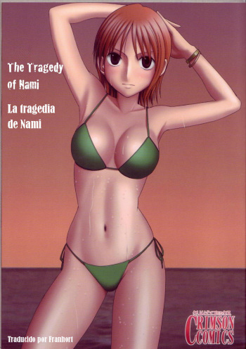 [Crimson Comics (Carmine)] Nami Sai | La tragedia de Nami (One Piece) [Spanish] cover