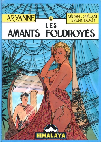 [Michel Guillou] Aryanne 1 - Les Amants Foudroyés [French] cover