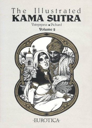 [Georges Pichard] The Illustrated Kama Sutra - Volume #2 [English] {F. F. Arbuthnot and Sir Richard Burton} cover