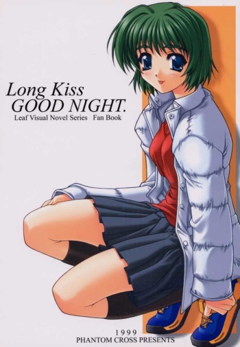 (C57) [Phantom Cross (Miyagi Yasutomo)] Long Kiss GOOD NIGHT (Comic Party, ToHeart) cover