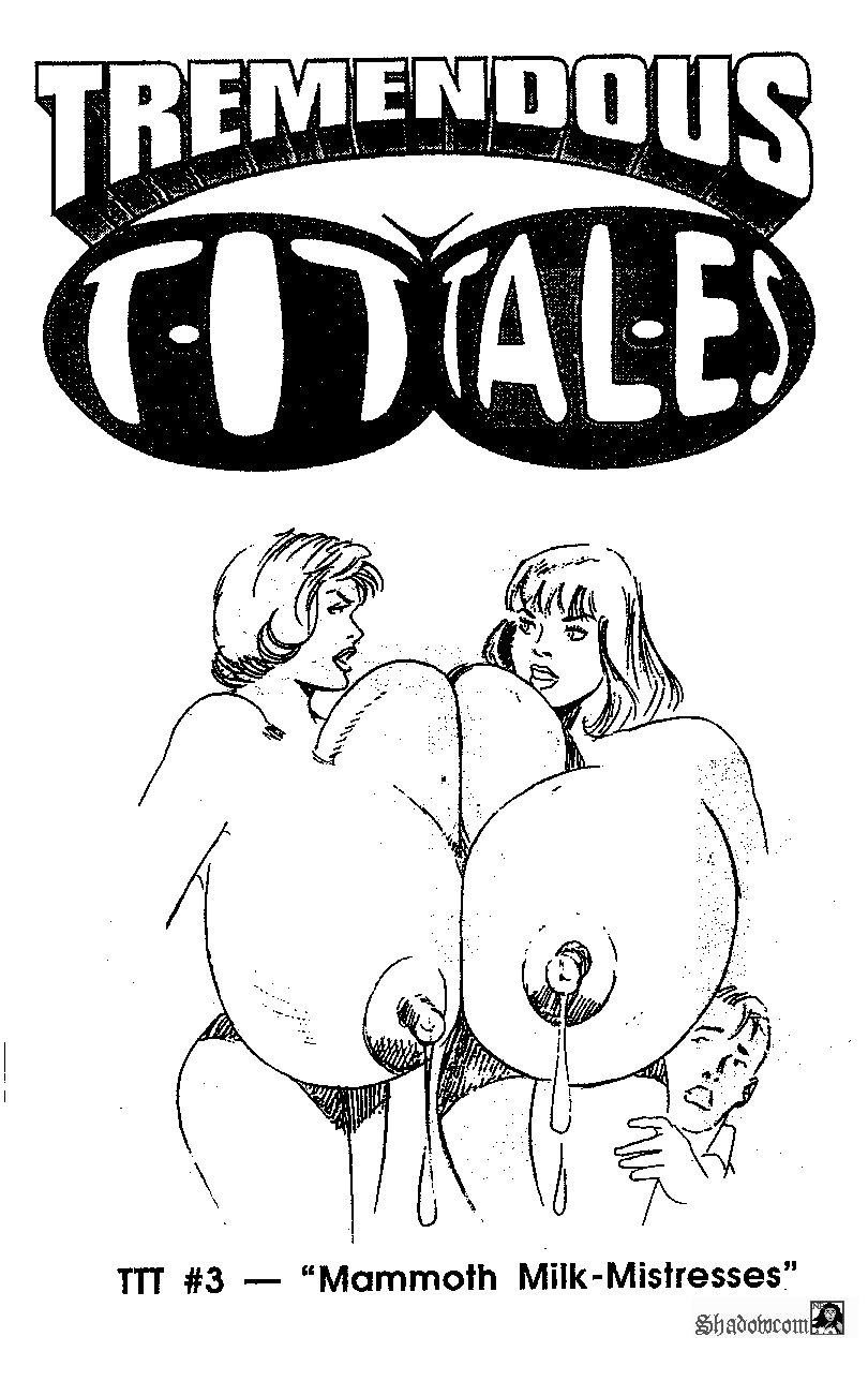 Tremendous Tit Tales #3 - Mammoth Milk Mistresses page 1 full